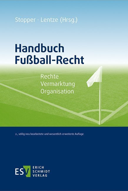Cover: 9783503176847 | Handbuch Fußball-Recht | Rechte - Vermarktung - Organisation | Buch
