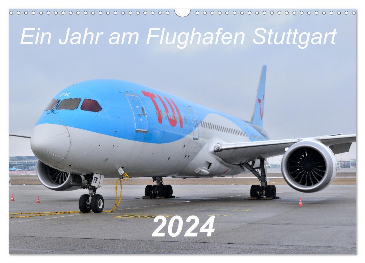 Cover: 9783675728882 | Ein Jahr am Flughafen Stuttgart (Wandkalender 2024 DIN A3 quer),...