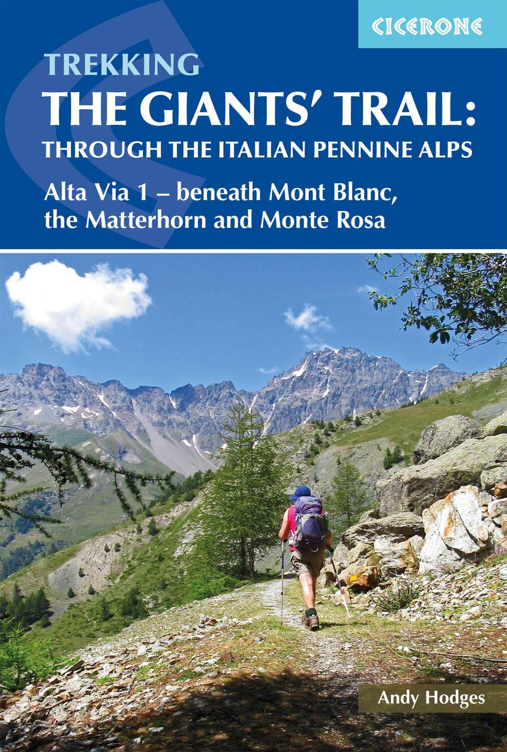 Cover: 9781852849924 | Trekking the Giants' Trail: Alta Via 1 through the Italian Pennine...