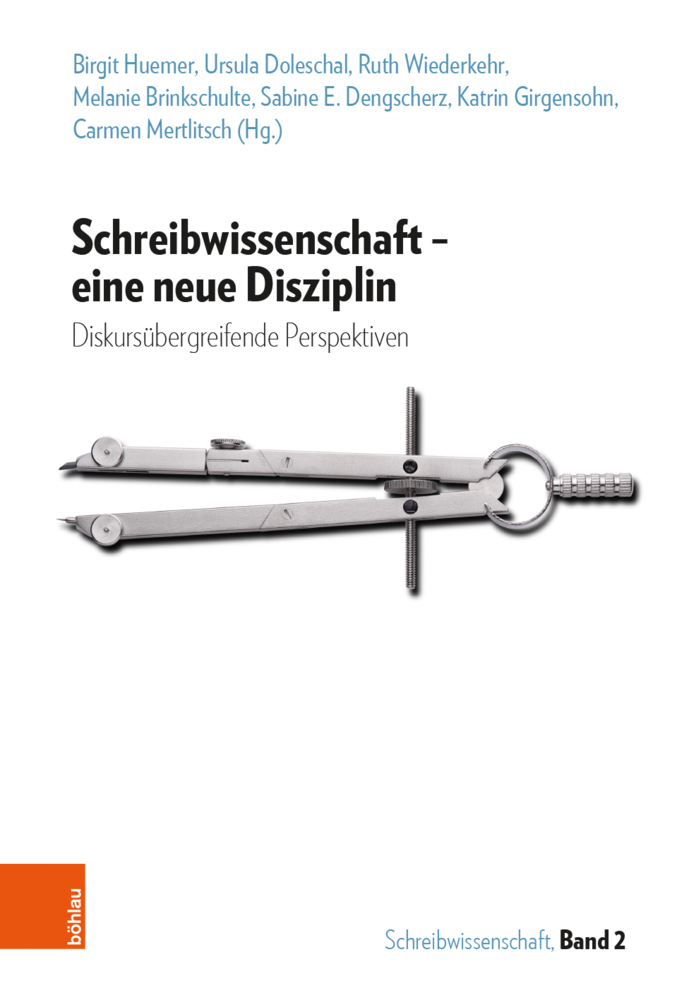 Cover: 9783205209744 | Schreibwissenschaft - eine neue Disziplin | Katrin Girgensohn (u. a.)