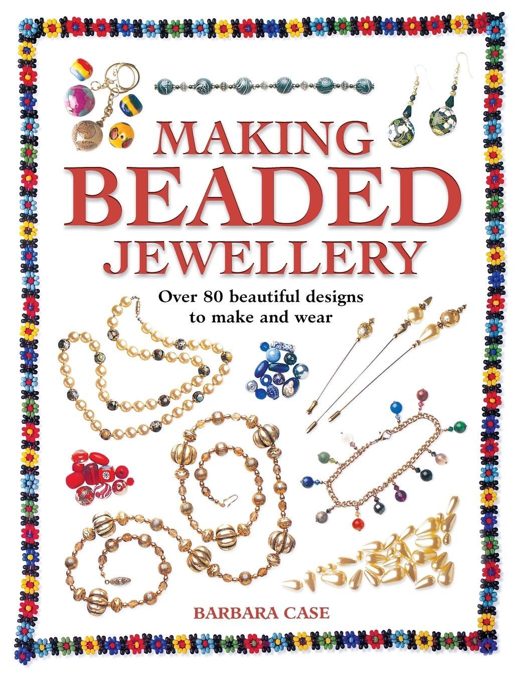 Cover: 9780715314982 | Making Beaded Jewellery | Over 80 Beautiful Designs to Make and Wear