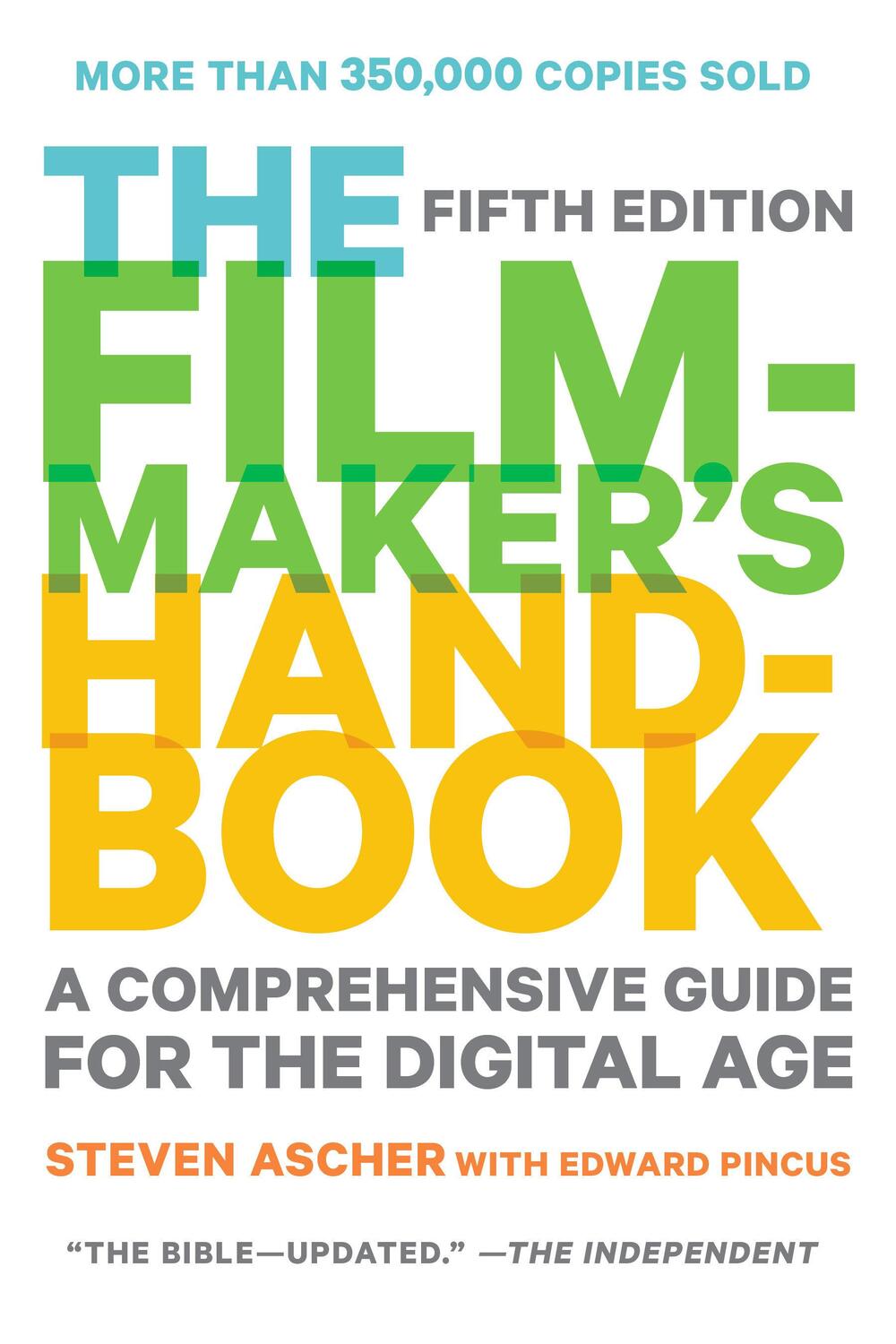 Cover: 9780452297289 | The Filmmaker's Handbook | Steven Ascher | Taschenbuch | Englisch