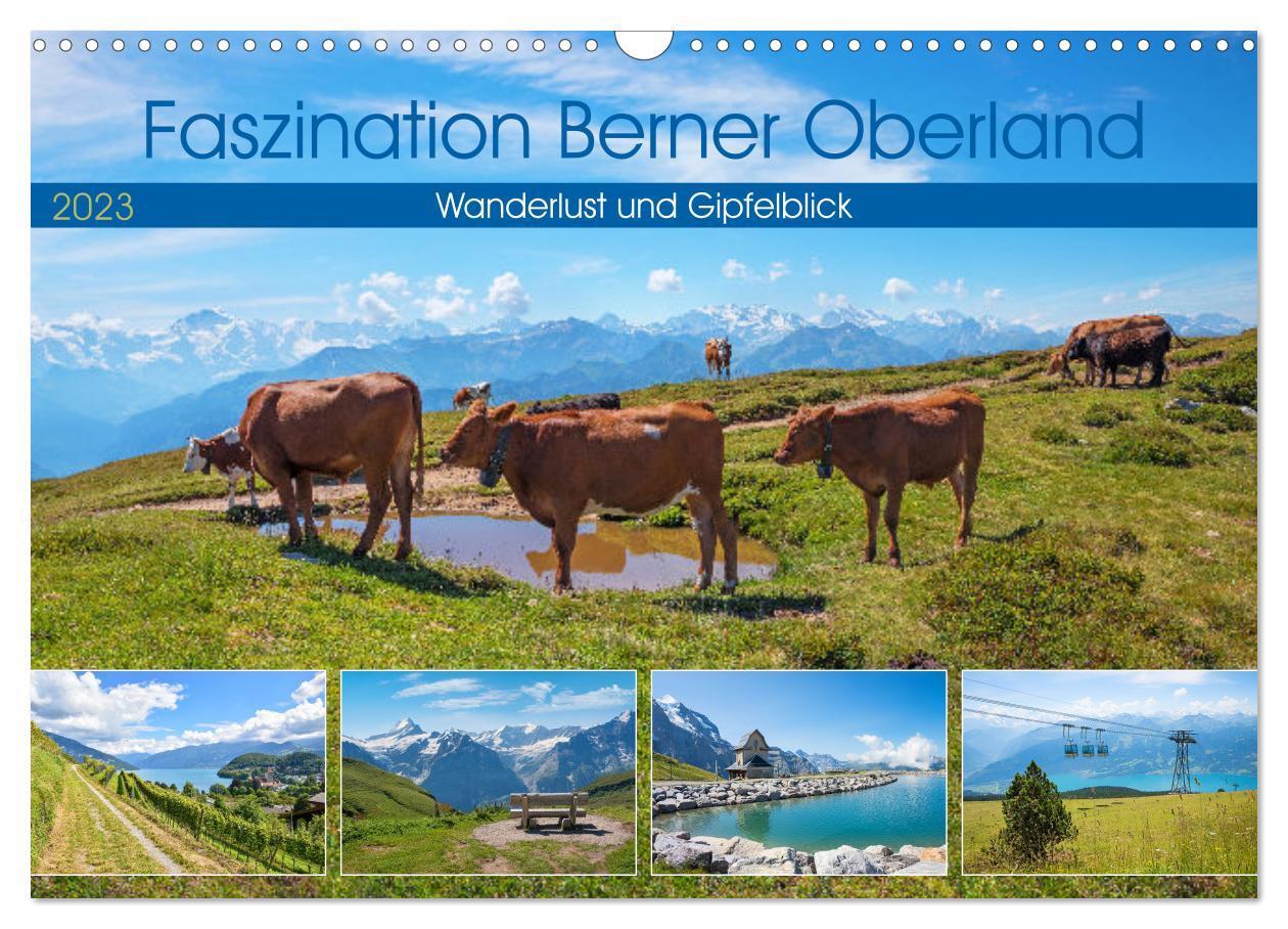 Cover: 9783383645723 | Faszination Berner Oberland 2024 - Wanderlust und Gipfelblick...