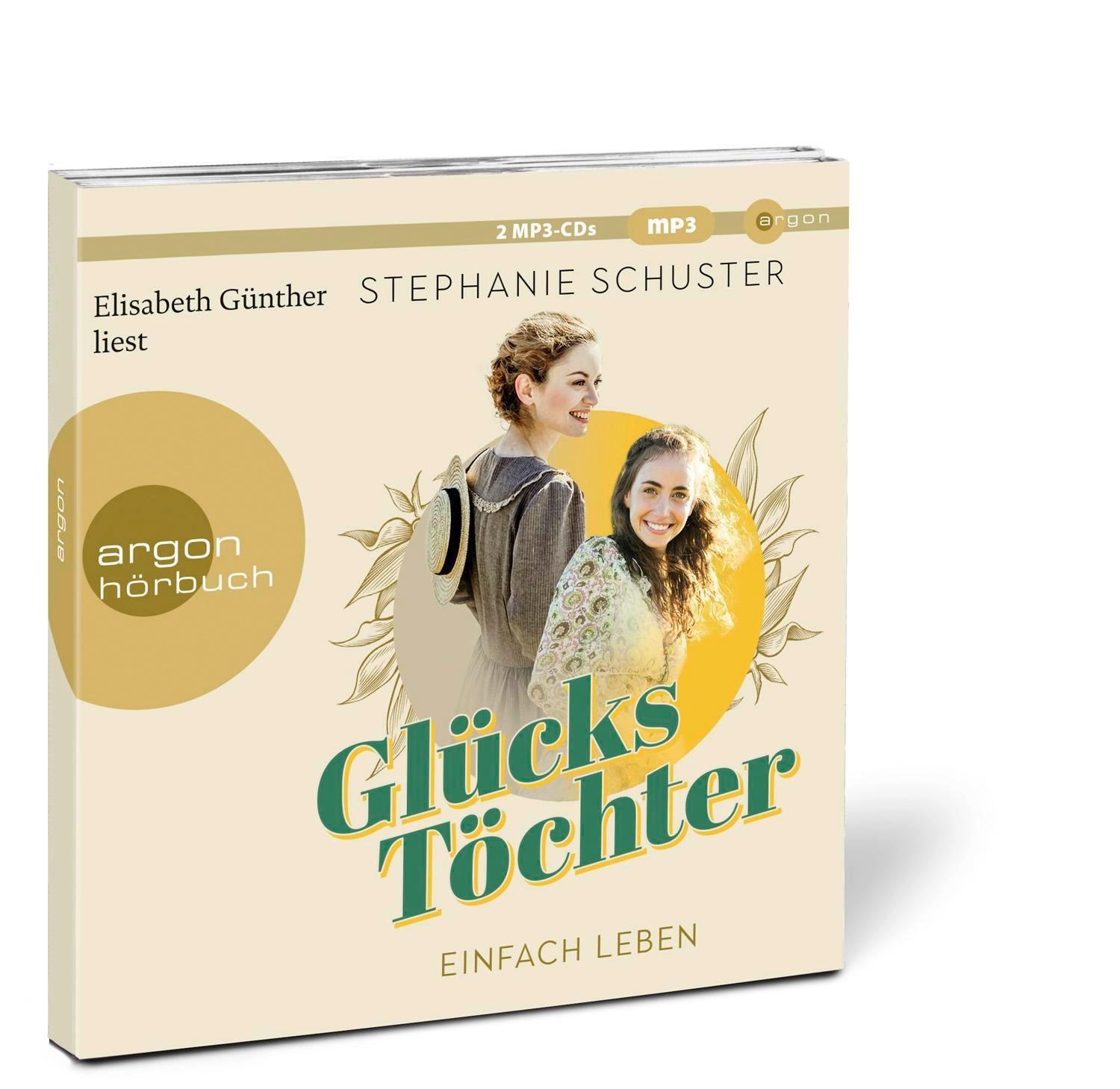 Bild: 9783839820315 | Glückstöchter - Einfach leben | Stephanie Schuster | MP3 | 2 Audio-CDs