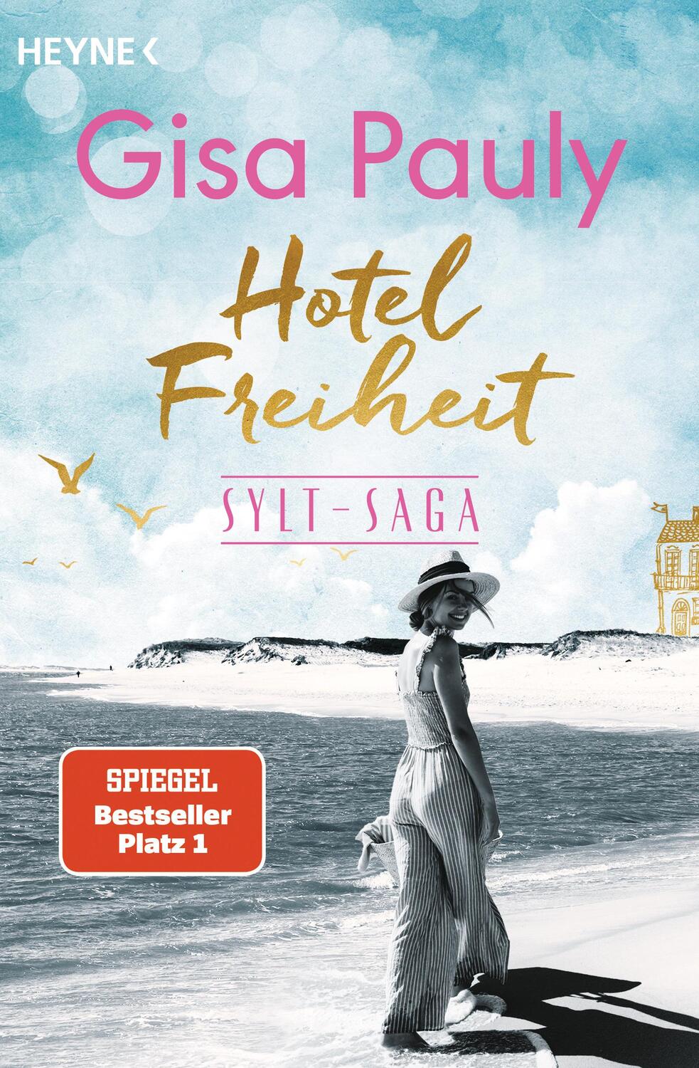 Cover: 9783453425798 | Hotel Freiheit | Sylt-Saga 3 - Roman | Gisa Pauly | Taschenbuch | 2023