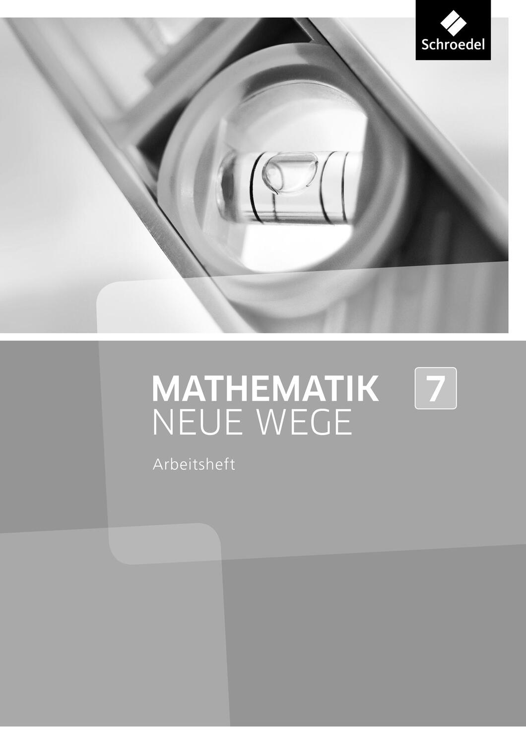 Cover: 9783507856356 | Mathematik Neue Wege SI 7. Lösungen Arbeitsheft. Nordrhein-Westfalen