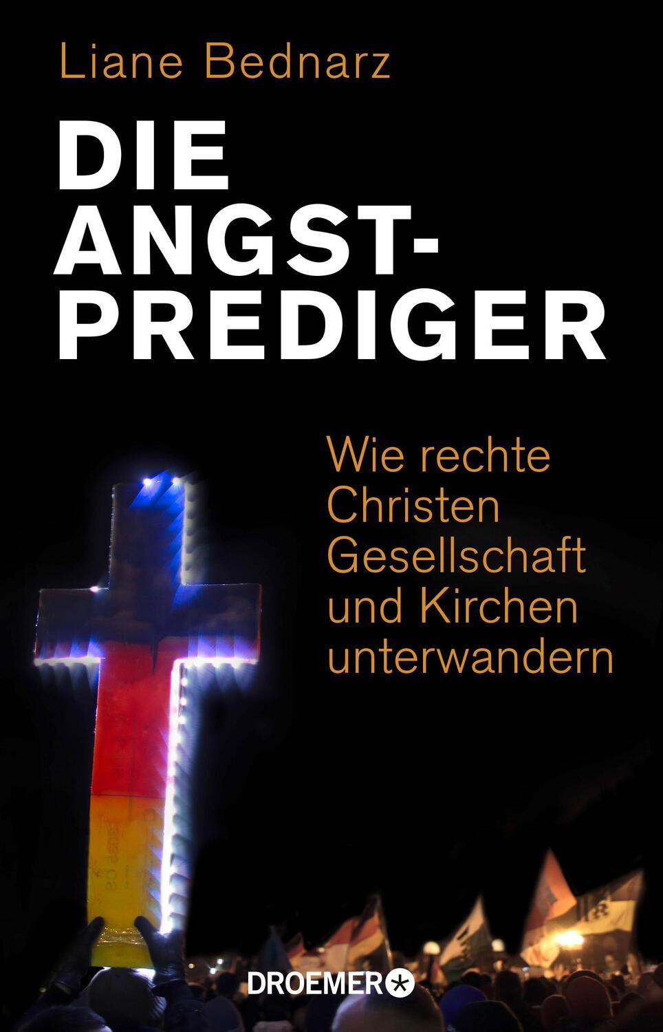 Cover: 9783426277621 | Die Angstprediger | Liane Bednarz | Taschenbuch | 256 S. | Deutsch