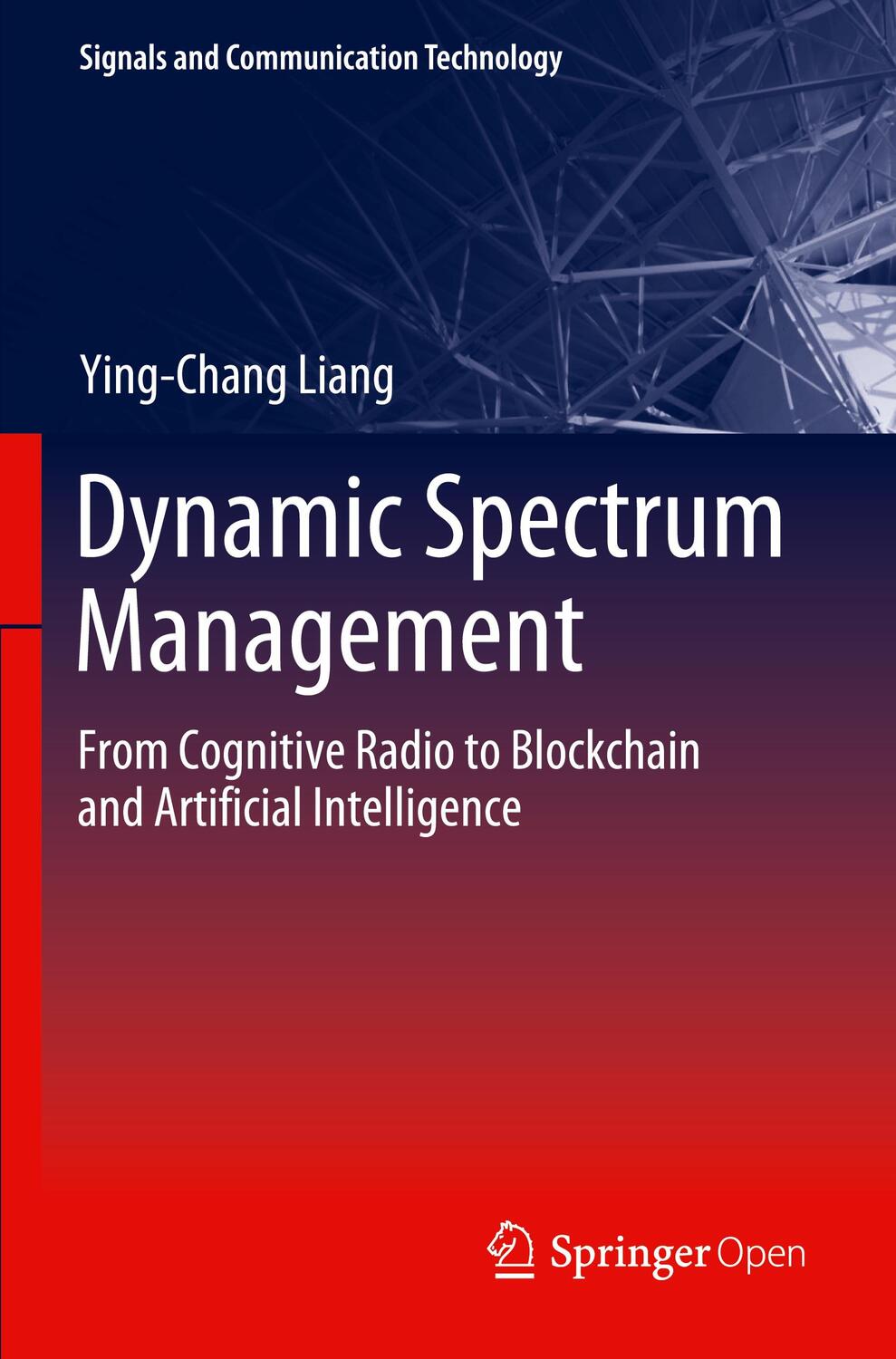 Cover: 9789811507786 | Dynamic Spectrum Management | Ying-Chang Liang | Taschenbuch | xvi