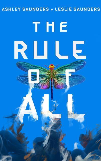 Cover: 9781542008297 | The Rule of All | Ashley Saunders (u. a.) | Buch | Rule of One | 2020
