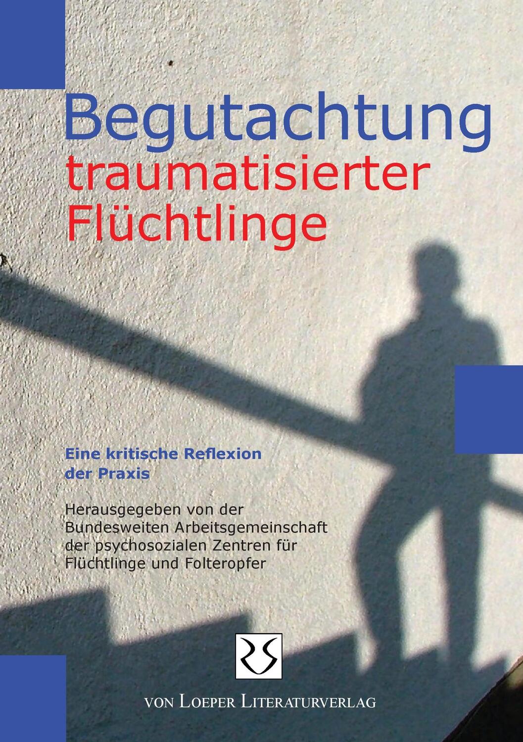Cover: 9783860594278 | Begutachtung traumatisierter Flüchtlinge | Folteropfer | Taschenbuch