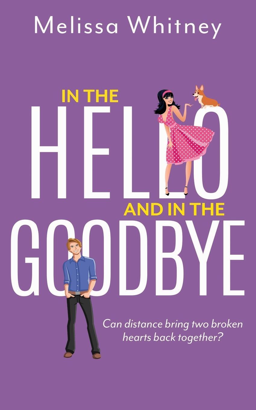 Cover: 9798218270384 | In the Hello and In The Goodbye | Melissa Whitney | Taschenbuch | 2024