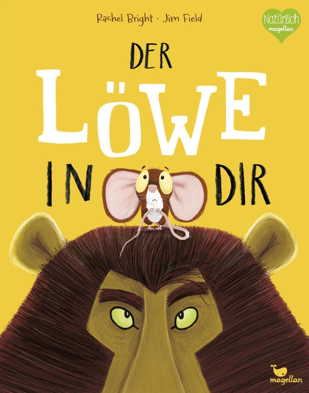 Cover: 9783734820212 | Der Löwe in dir | Rachel Bright | Buch | Deutsch | 2016 | Magellan