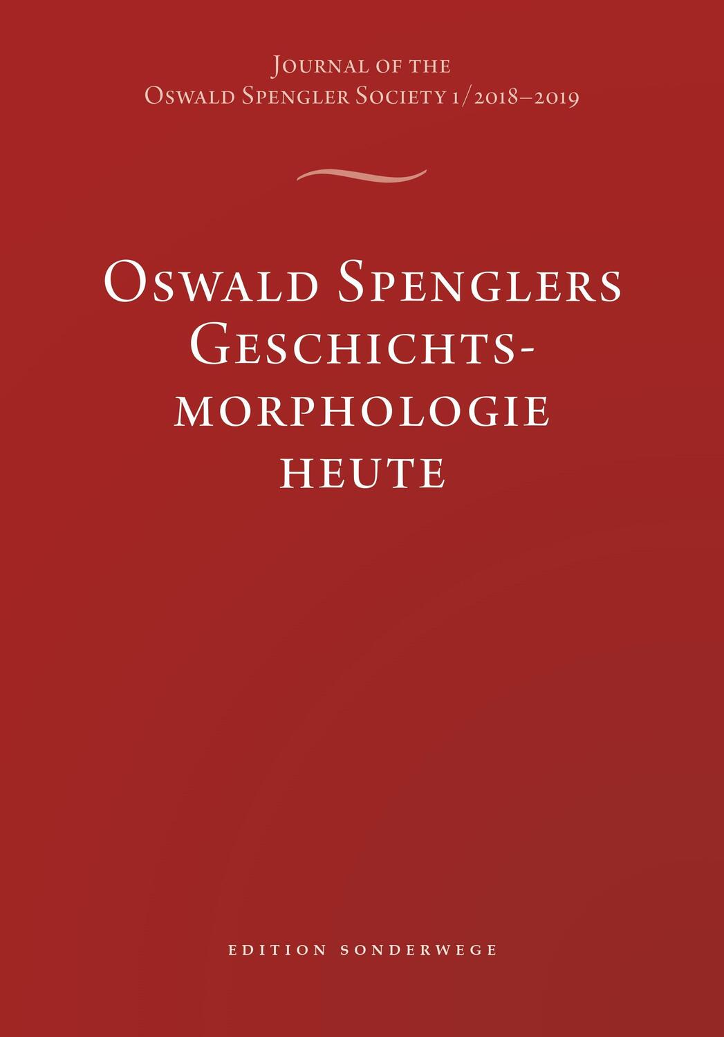 Cover: 9783948075170 | Oswald Spenglers Geschichtsmorphologie heute | David Engel (u. a.)