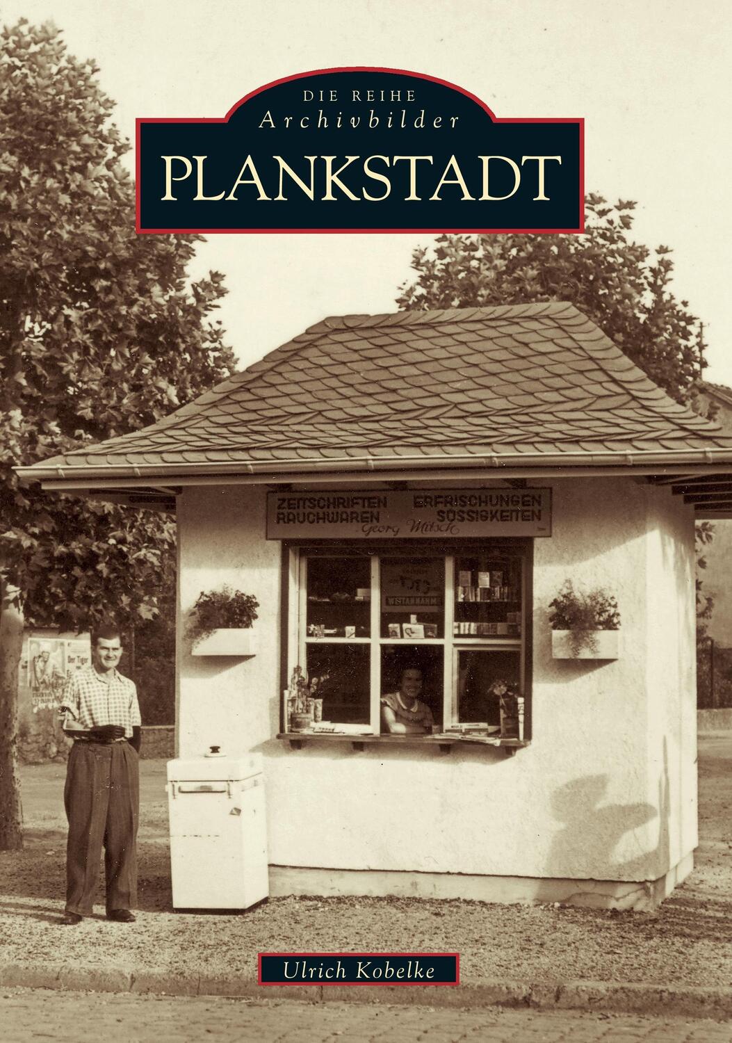 Cover: 9783897024335 | Plankstadt | Ulrich Kobelke | Taschenbuch | Paperback | 136 S. | 2016