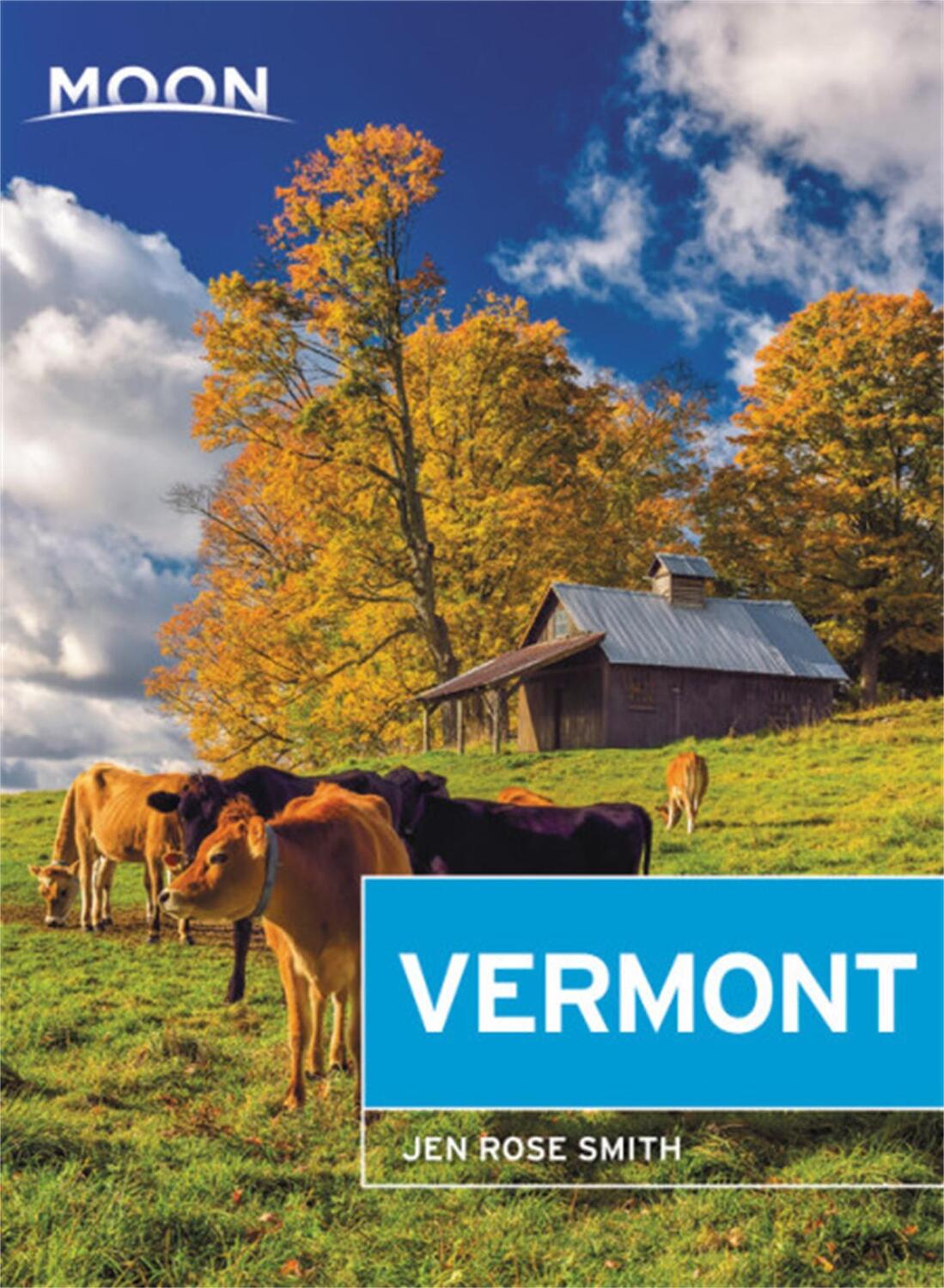 Cover: 9781640493513 | Moon Vermont (Fifth Edition) | Jen Smith | Taschenbuch | Englisch