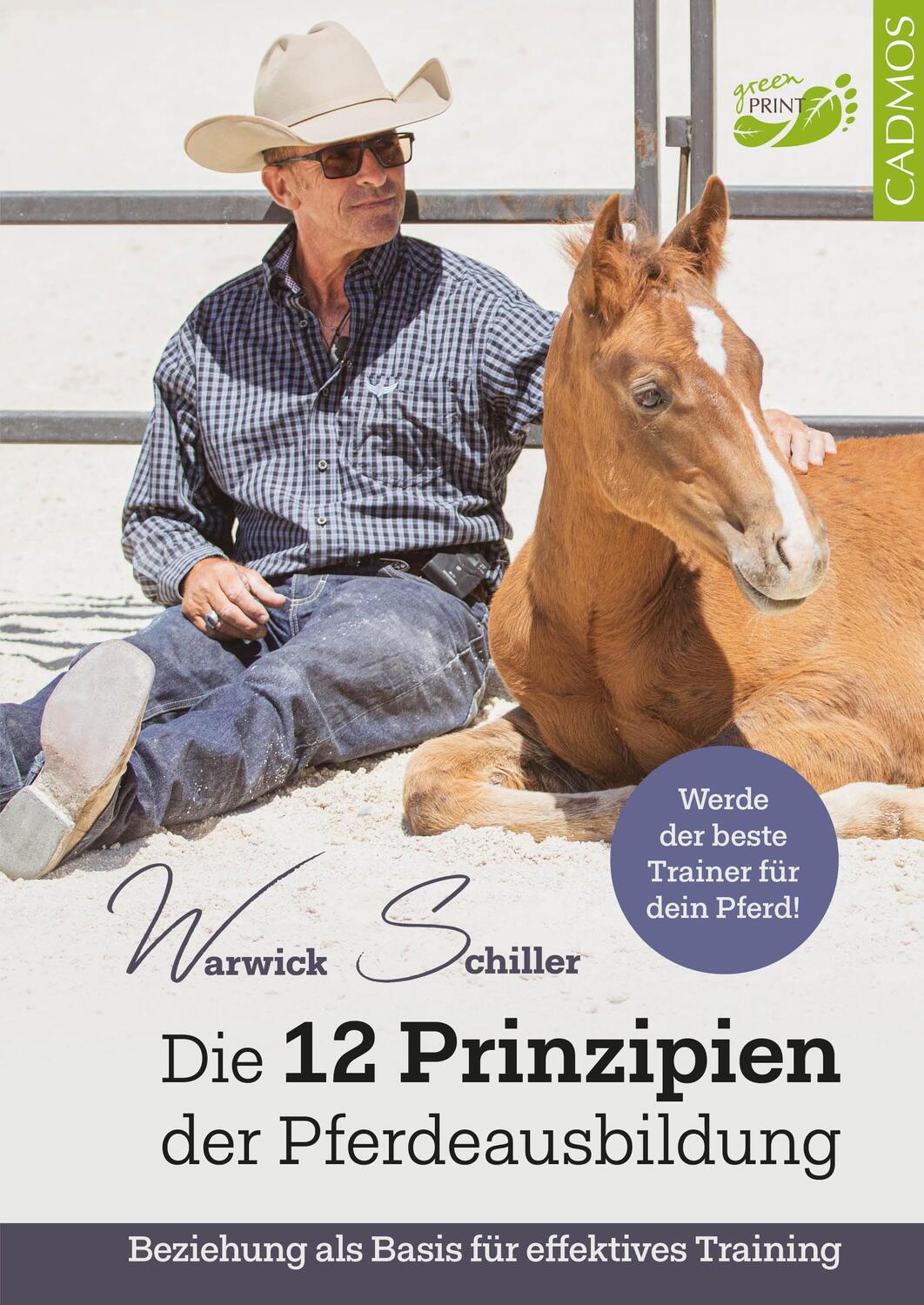Cover: 9783840415388 | Die 12 Prinzipien der Pferdeausbildung | Warwick Schiller | Buch
