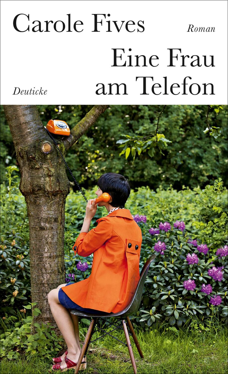Cover: 9783552063624 | Eine Frau am Telefon | Carole Fives | Buch | Deutsch | 2018