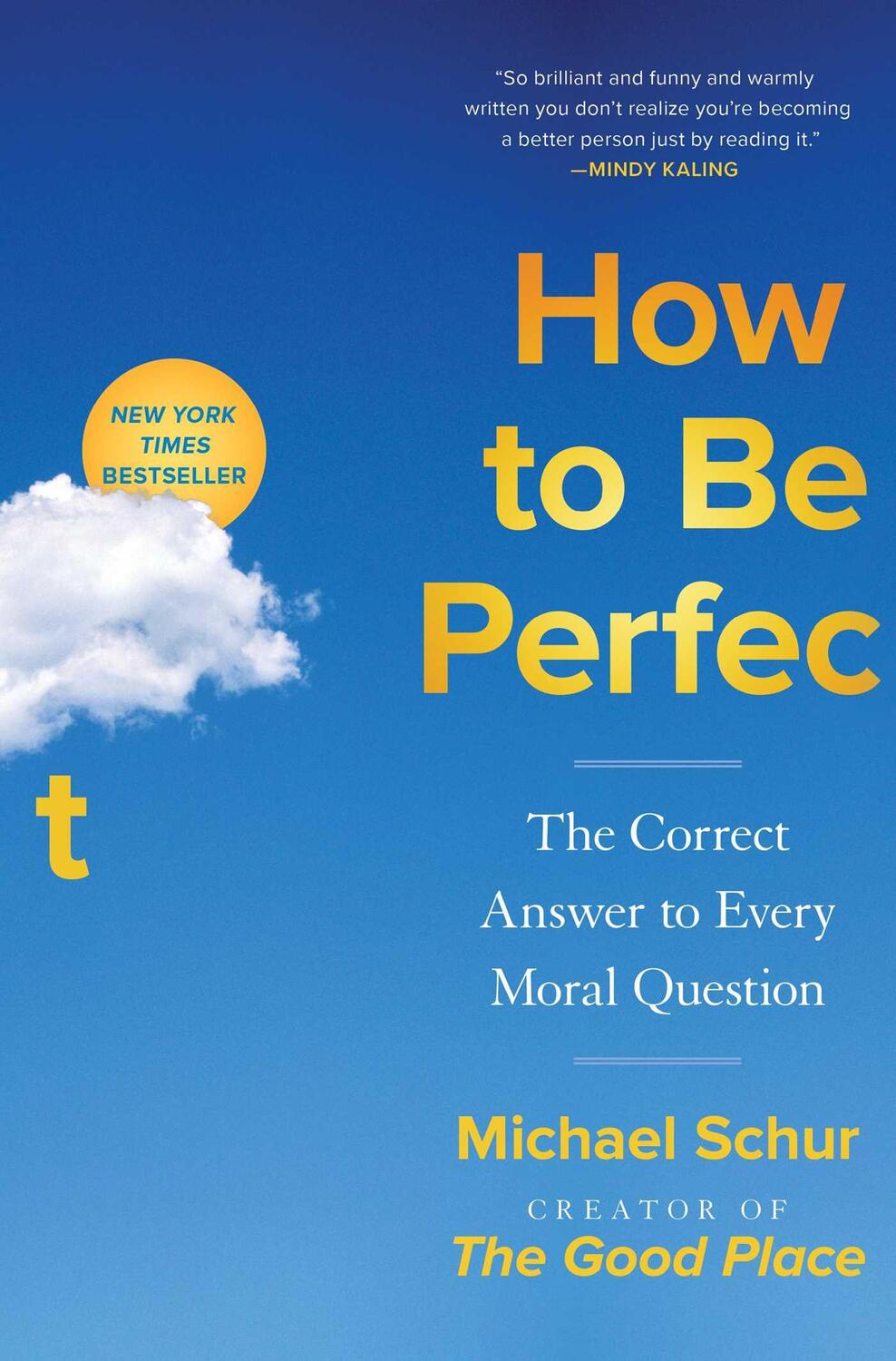 Cover: 9781982159313 | How to Be Perfect: The Correct Answer to Every Moral Question | Schur