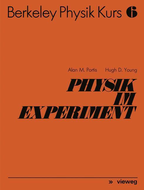 Cover: 9783528083564 | Physik im Experiment | Alan M. Portis | Taschenbuch | Vieweg+Teubner