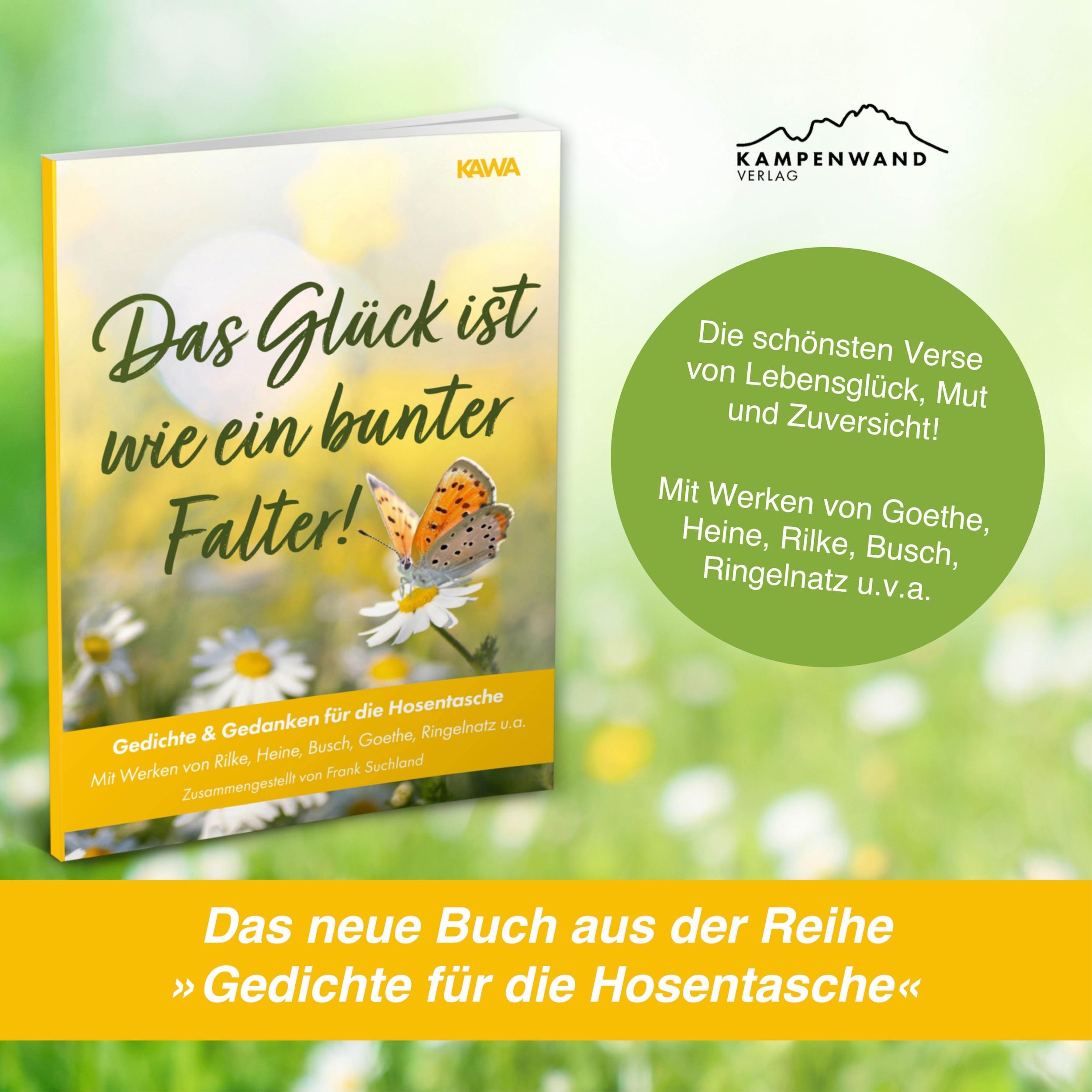 Bild: 9783986602062 | Das Glück ist wie ein bunter Falter! | Rainer Maria Rilke (u. a.)