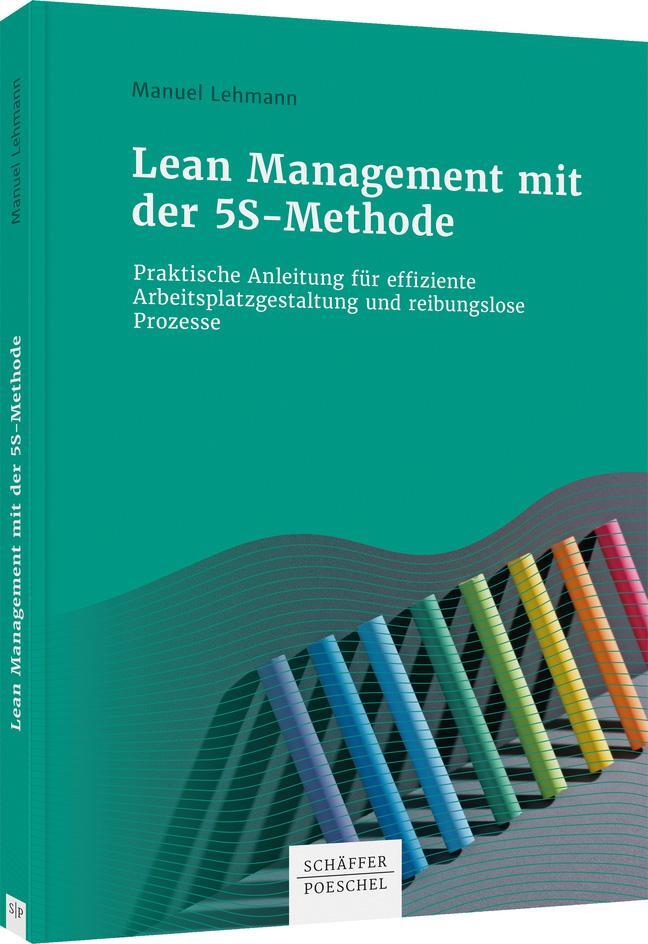 Cover: 9783791051086 | Lean Management mit der 5S-Methode | Manuel Lehmann | Buch | Deutsch