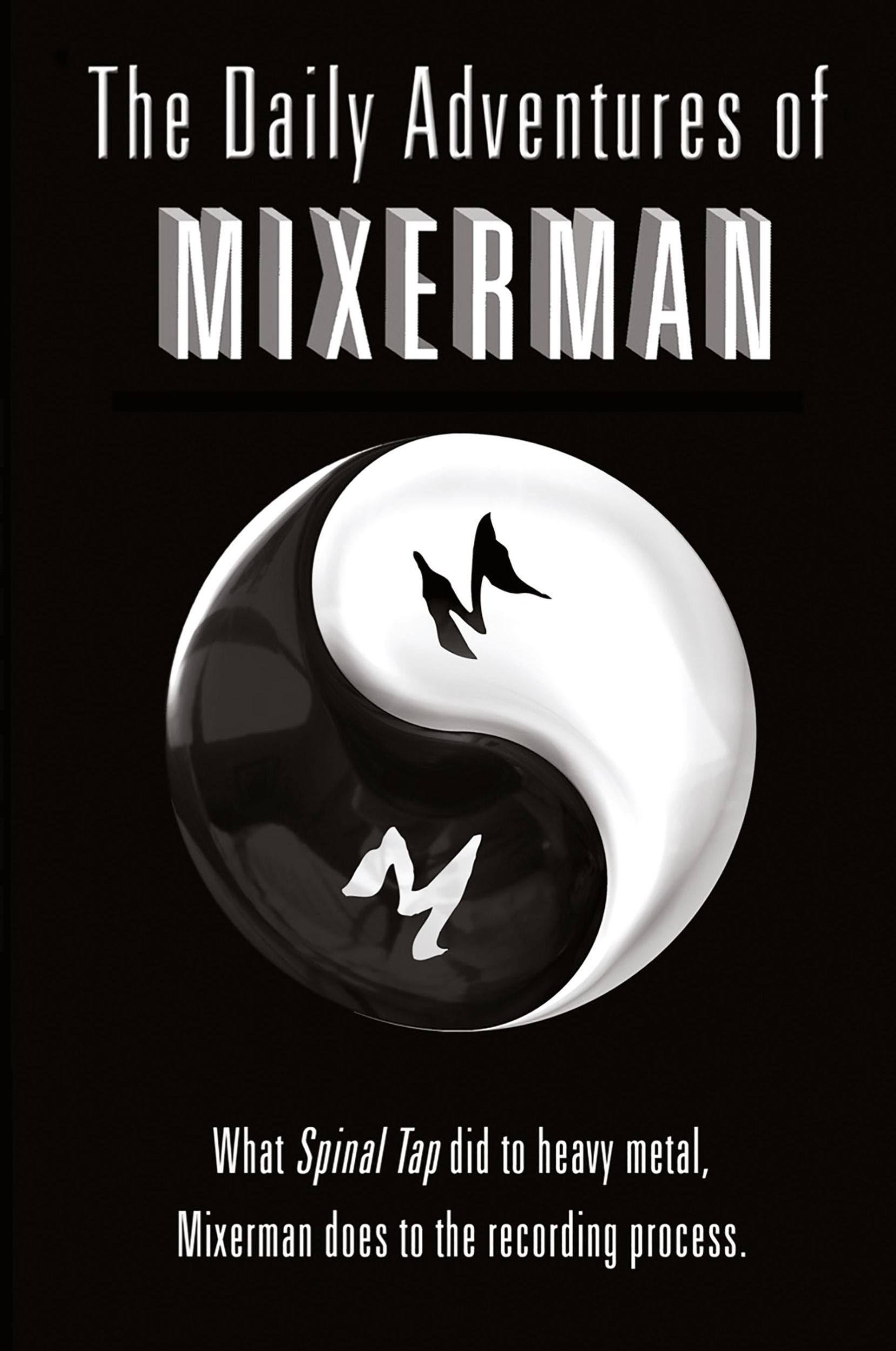 Cover: 9780960040506 | The Daily Adventures of Mixerman | Mixerman | Taschenbuch | Englisch