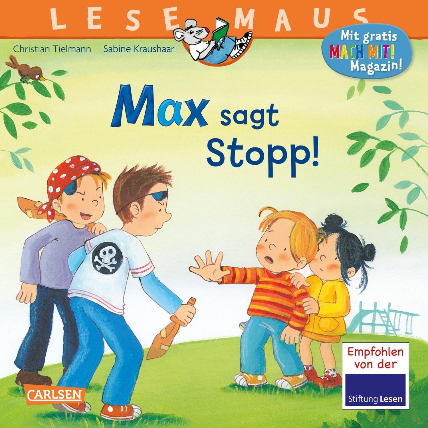 Cover: 9783551081094 | LESEMAUS 109: Max sagt Stopp! | Christian Tielmann | Taschenbuch