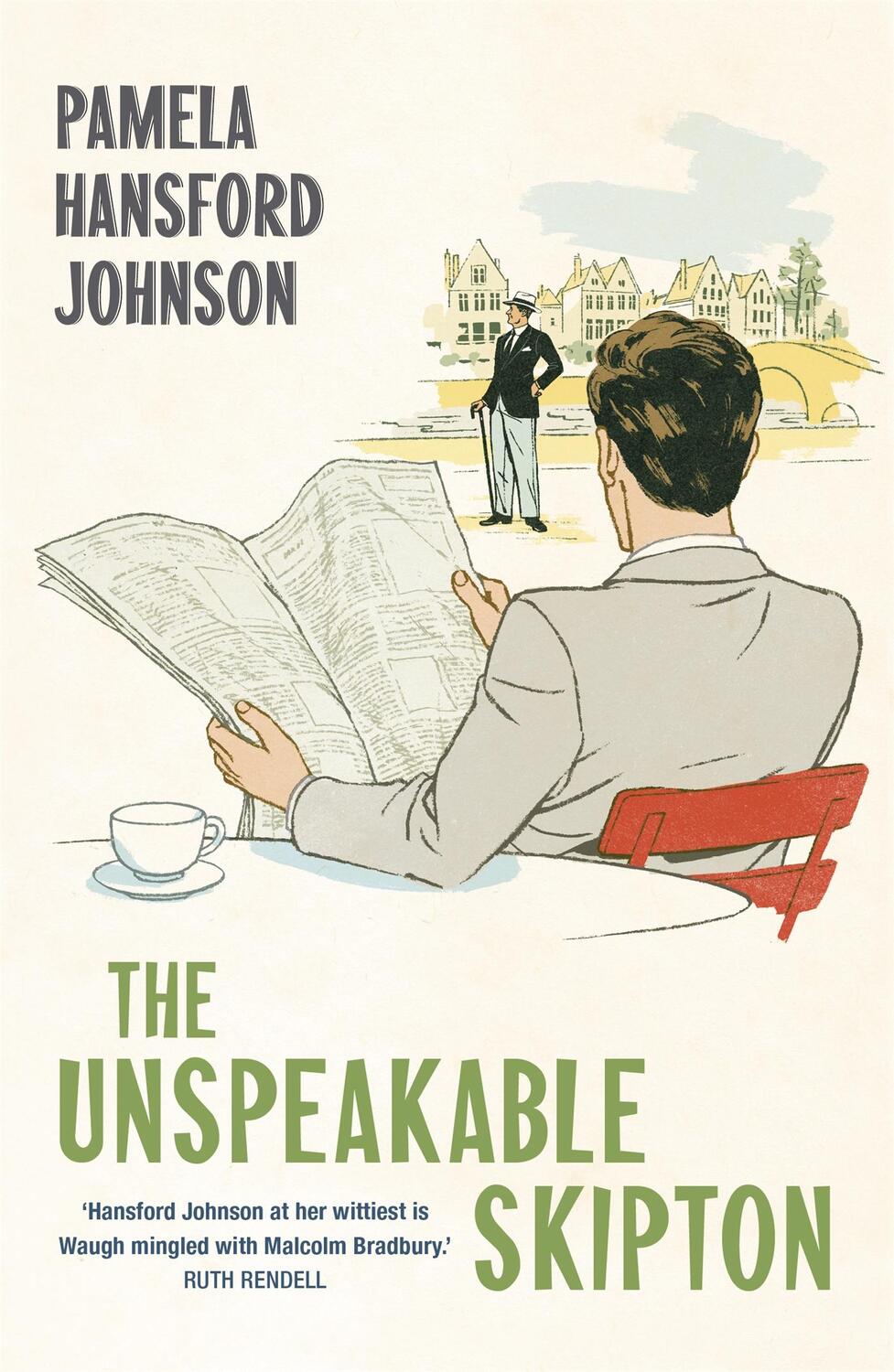 Cover: 9781473679894 | The Unspeakable Skipton | The Modern Classic | Pamela Hansford Johnson