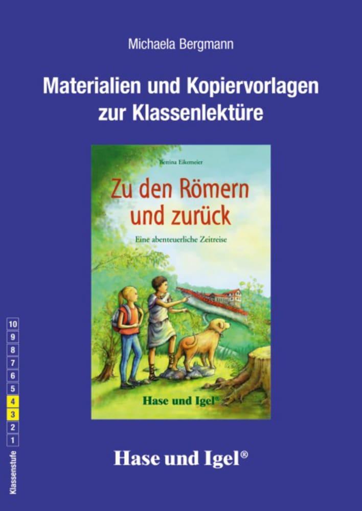 Cover: 9783867605403 | Zu den Römern und zurück. Begleitmaterial | Michaela Bergmann | Buch