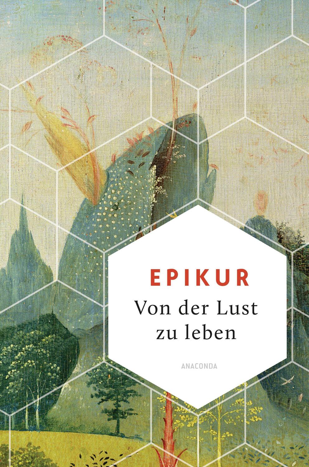 Cover: 9783730610138 | Von der Lust zu leben | Epikur | Buch | Die Weisheit der Welt | 2021
