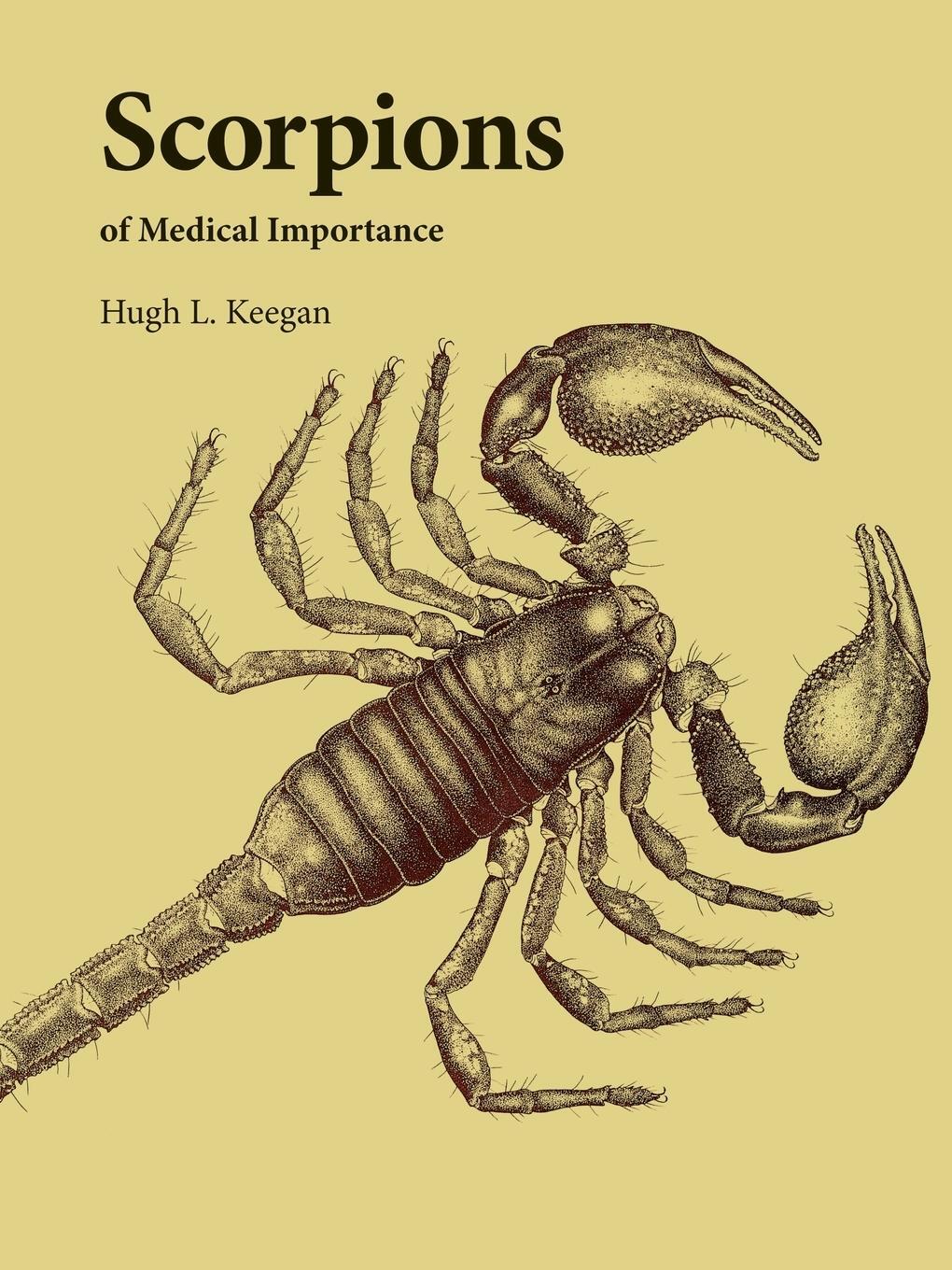 Cover: 9781604733785 | Scorpions of Medical Importance | Hugh L. Keegan | Taschenbuch | 1980