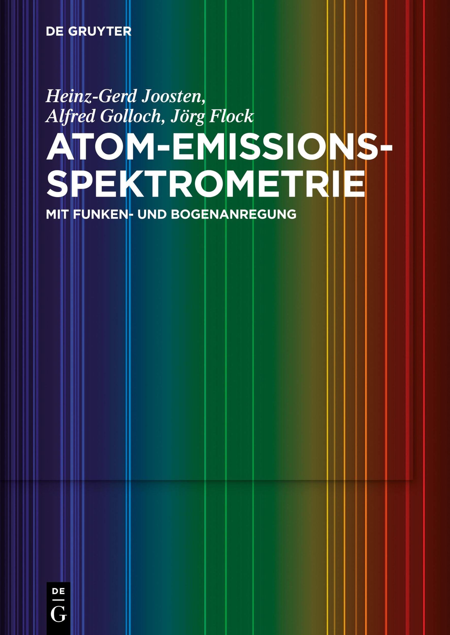 Cover: 9783110523973 | Atom-Emissions-Spektrometrie | mit Funken- und Bogenanregung | Buch