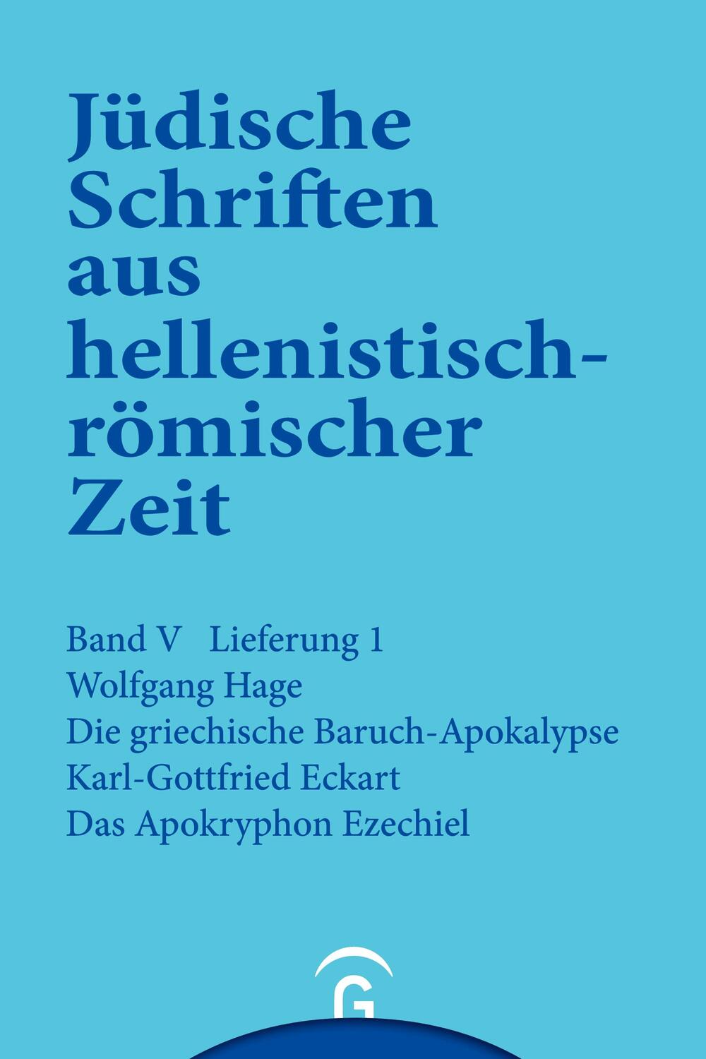 Cover: 9783579039510 | Die griechische Baruch-Apokalypse. Das Apokryphon Ezechiel | Buch
