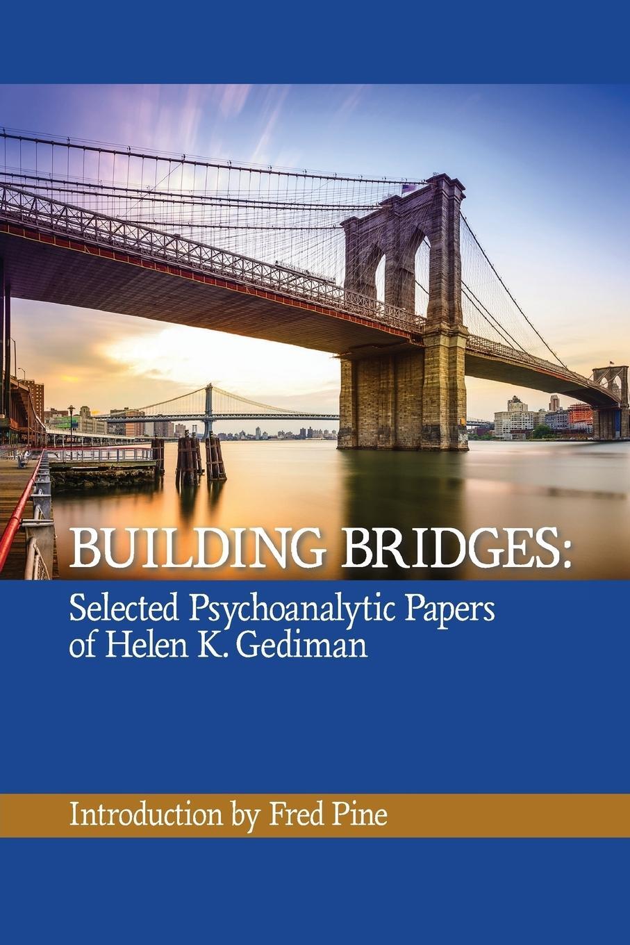 Cover: 9780999596517 | Building Bridges | Helen K Gediman | Taschenbuch | Paperback | 2018