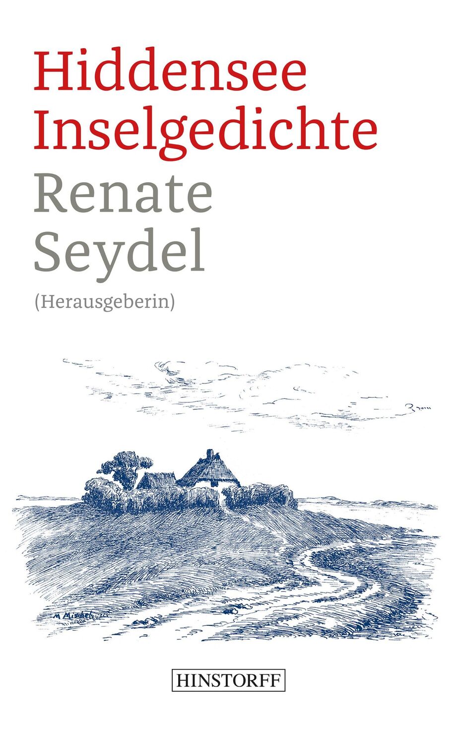 Cover: 9783356022391 | Hiddensee - Inselgedichte | Renate Seydel | Taschenbuch | 208 S.