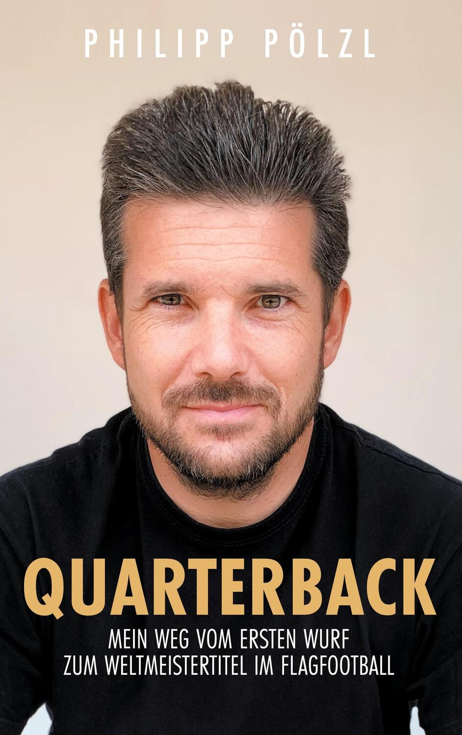 Cover: 9783347752306 | Quarterback | Philipp Pölzl | Buch | HC gerader Rücken kaschiert