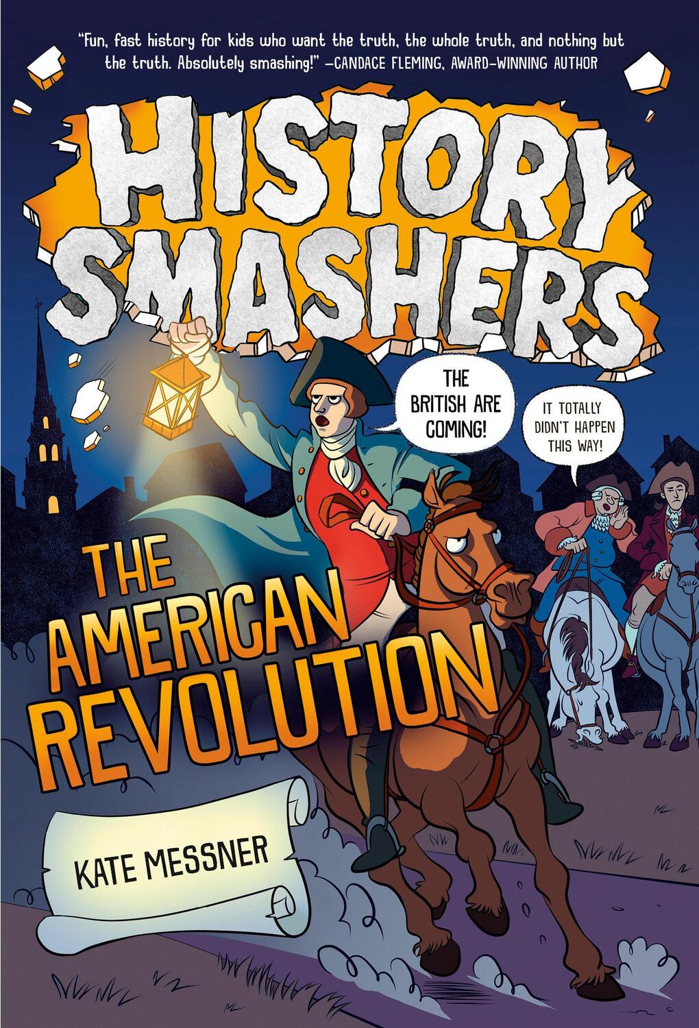 Cover: 9780593120460 | History Smashers: The American Revolution | Kate Messner | Taschenbuch