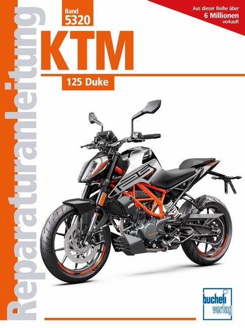 Cover: 9783716823125 | KTM 125 Duke | Taschenbuch | Reparaturanleitungen | Deutsch | 2021