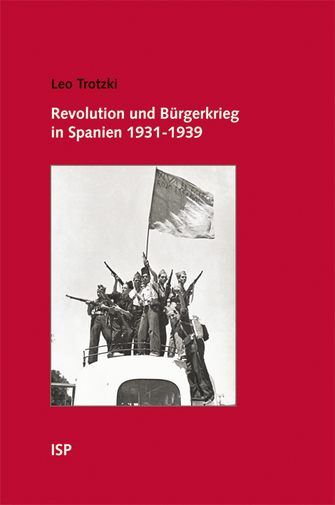 Cover: 9783899001495 | Revolution und Bürgerkrieg in Spanien 1931-1939 | Trotzki | Buch