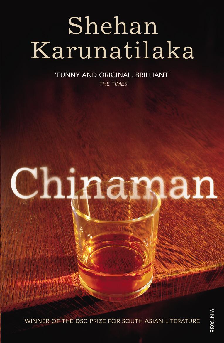 Cover: 9780099555681 | Chinaman | Shehan Karunatilaka | Taschenbuch | Englisch | 2012