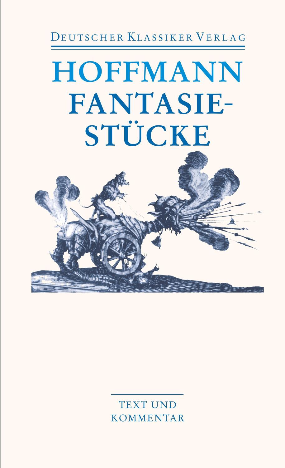 Cover: 9783618680147 | Fantasiestücke | in Callot's Manier, Werke 1814 | Hoffmann | Buch