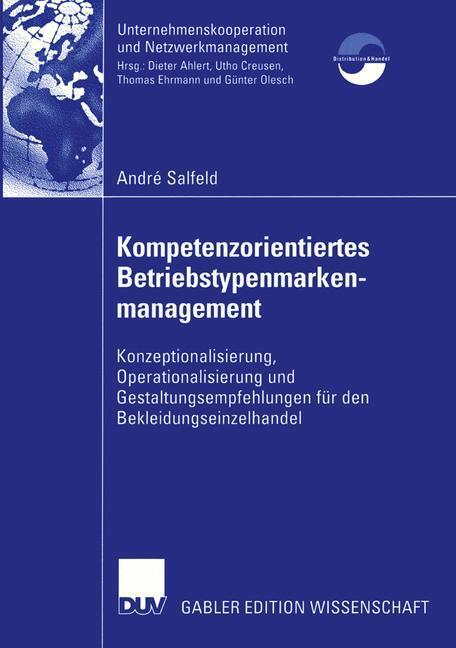 Cover: 9783824479900 | Kompetenzorientiertes Betriebstypenmarkenmanagement | André Salfeld