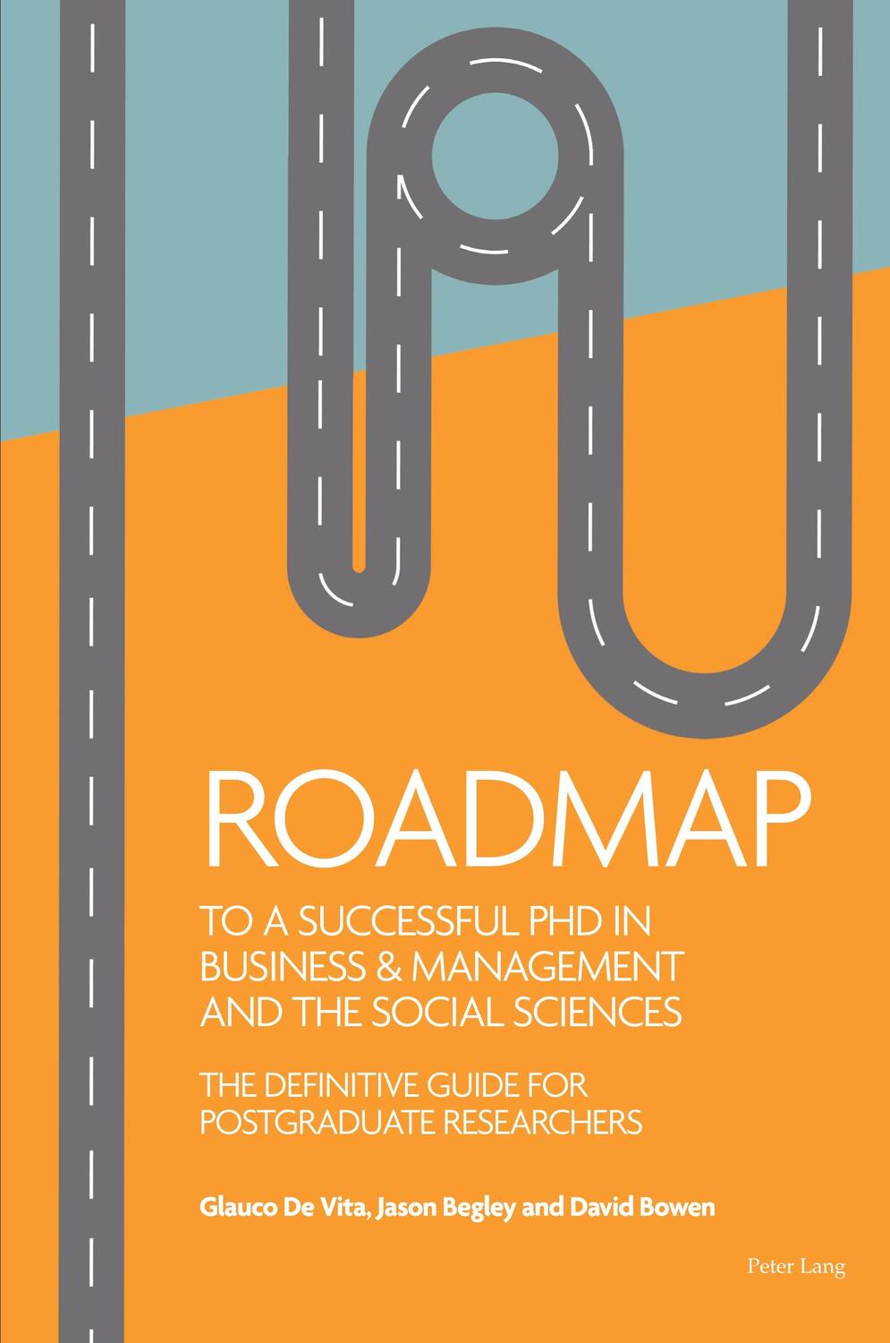 Cover: 9781800795686 | Roadmap to a successful PhD in Business &amp; management and the social...