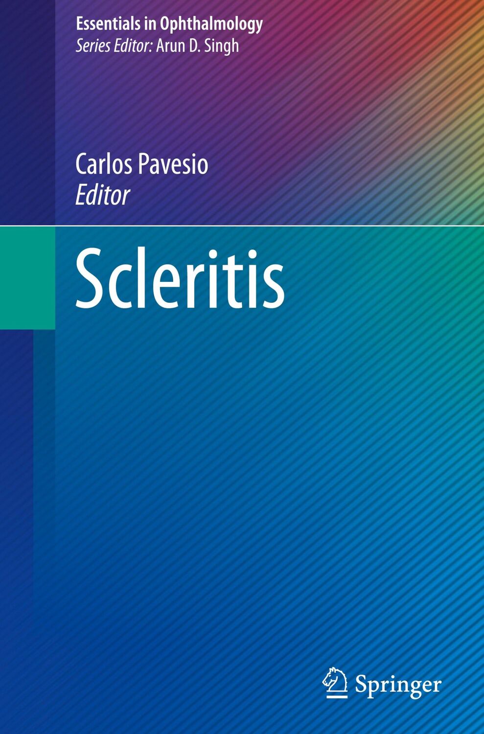 Cover: 9783319499130 | Scleritis | Carlos Pavesio | Buch | Essentials in Ophthalmology | x