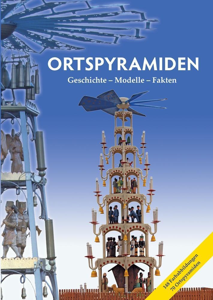 Cover: 9783940860033 | Ortspyramiden 1. Geschichte - Modelle - Fakten | Robin Hermann | Buch