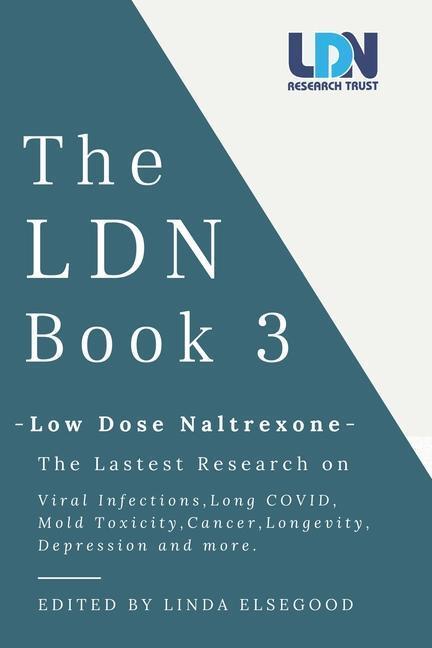 Cover: 9781739107000 | The LDN Book 3 | Low Dose Naltrexone | Taschenbuch | Englisch | 2022