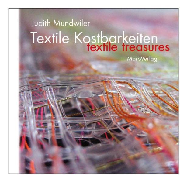 Cover: 9783875127591 | Textile Kostbarkeiten | Textile Treasures | Judith Mundwiler | Buch
