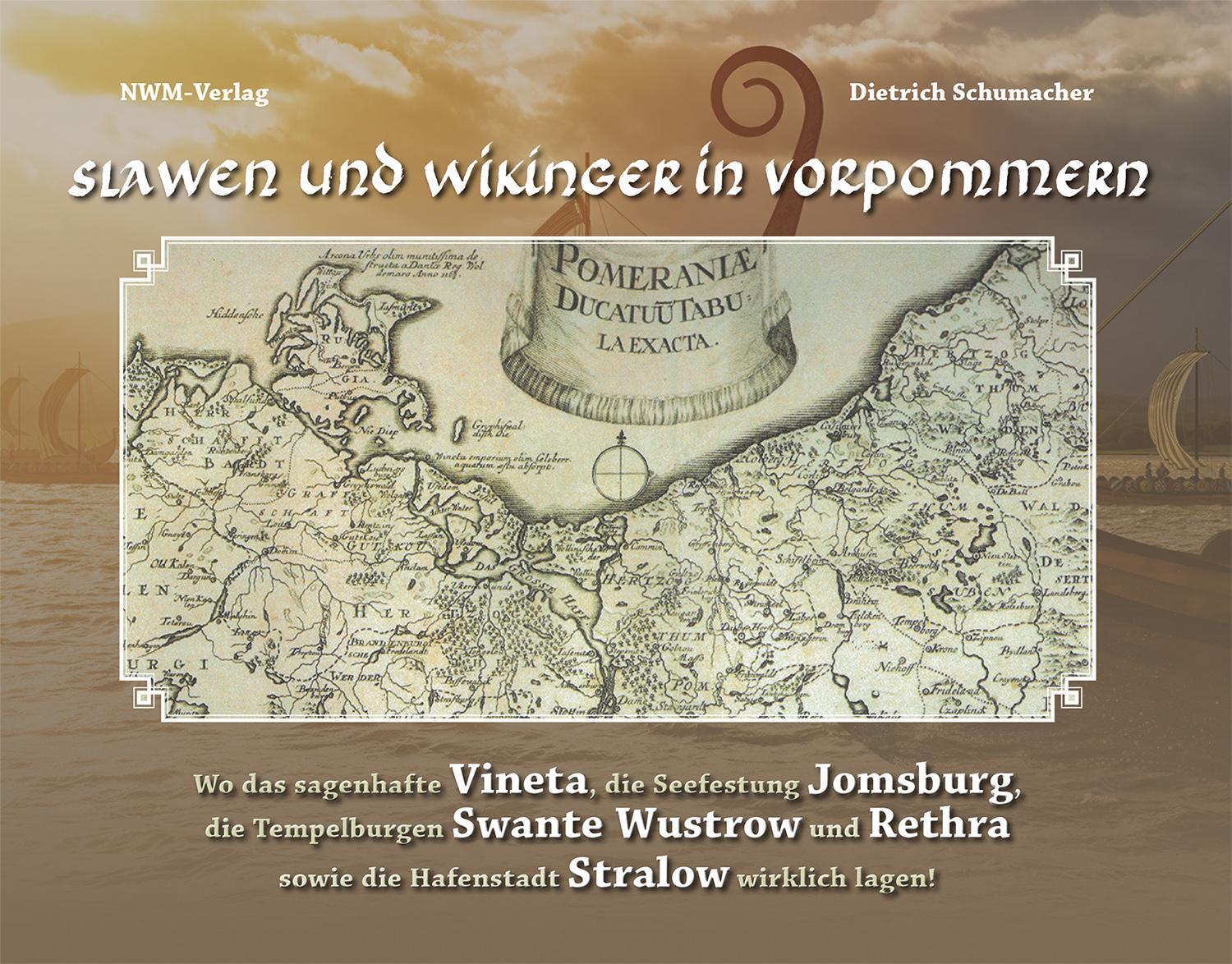 Cover: 9783946324324 | Slawen und Wikinger in Vorpommern | Dietrich Schumacher | Buch | 2020