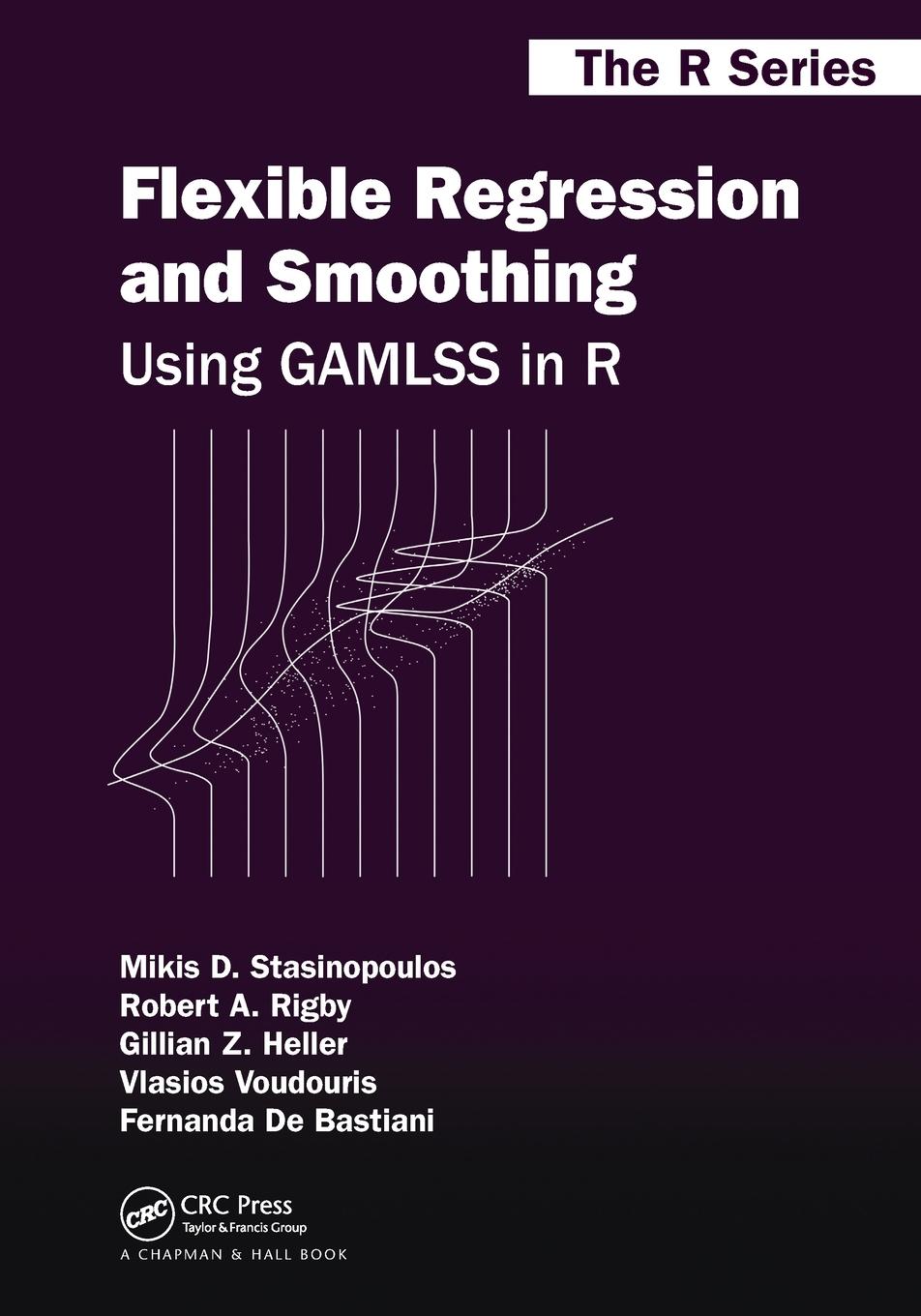 Cover: 9780367658069 | Flexible Regression and Smoothing | Using GAMLSS in R | Taschenbuch