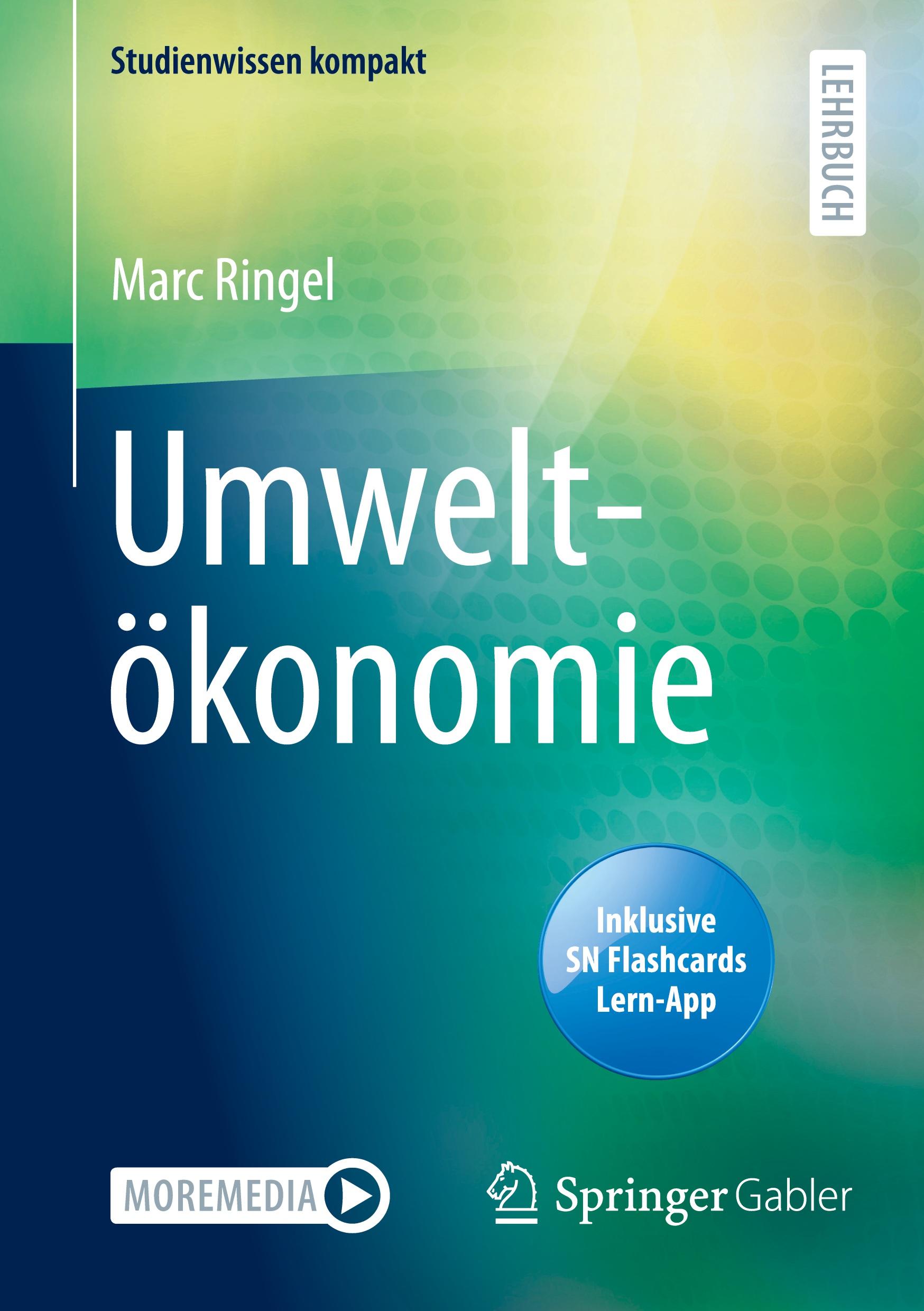 Cover: 9783658330743 | Umweltökonomie | Marc Ringel | Bundle | Studienwissen kompakt | 2021